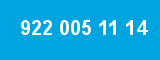 922 005 11 14